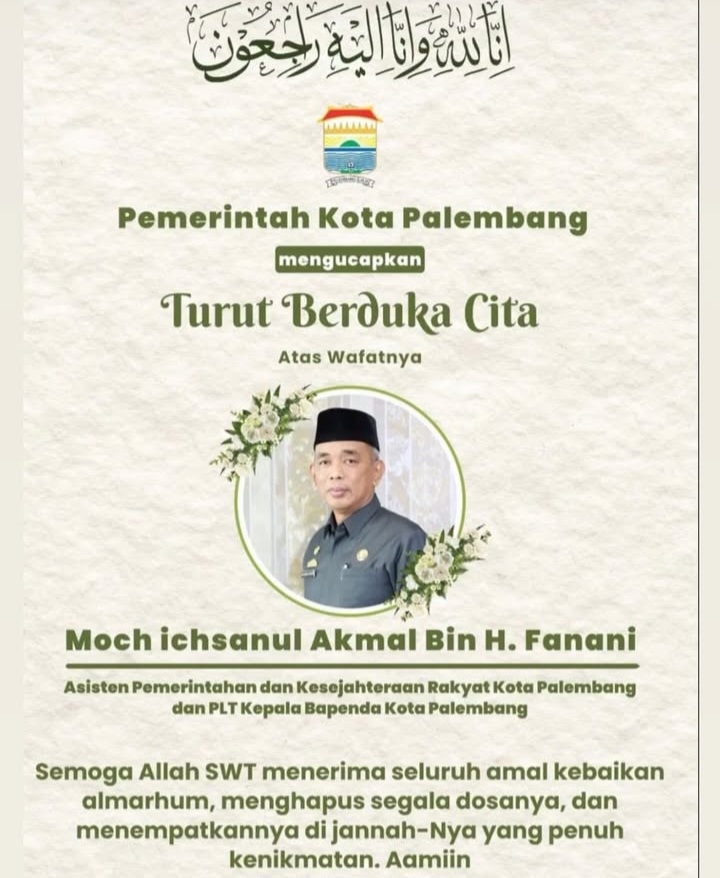 Asisten I Pemkot Palembang Ichsanul Akmal Wafat, Wali Kota Sebut Kehilangan Sosok Kunci Birokrasi