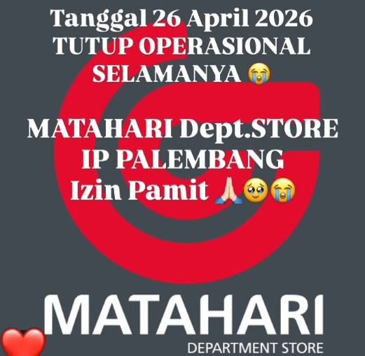 Pengamat Ungkap Alasan Matahari Tutup di IP Mall Palembang: Kalah Saing hingga Perubahan Tren Belanja