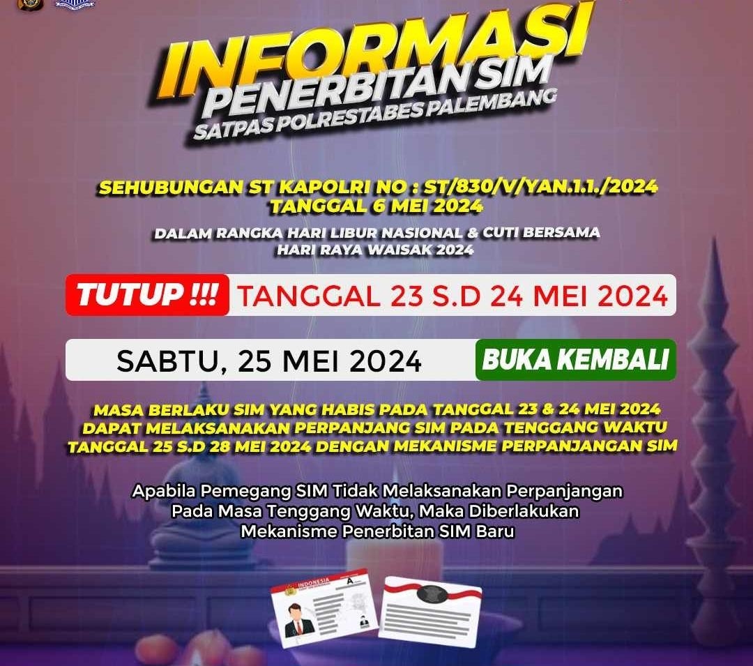 Libur Waisak, Pelayanan SIM di Polrestabes Palembang Dihentikan Sementara, Berikut Jadwal Buka Kembali