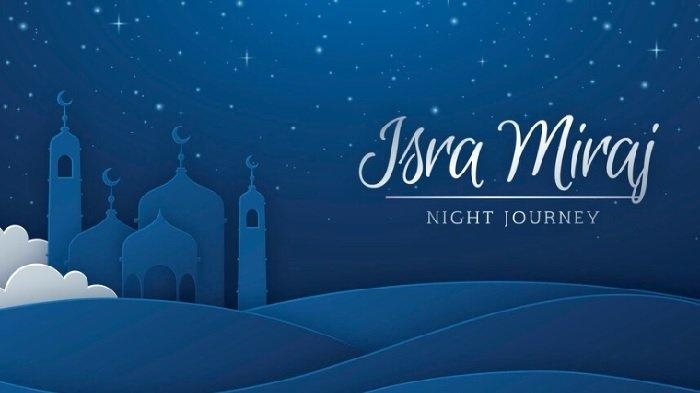 Perjalanan Isra Mikraj: Ketika Salat Lima Waktu Diwahyukan