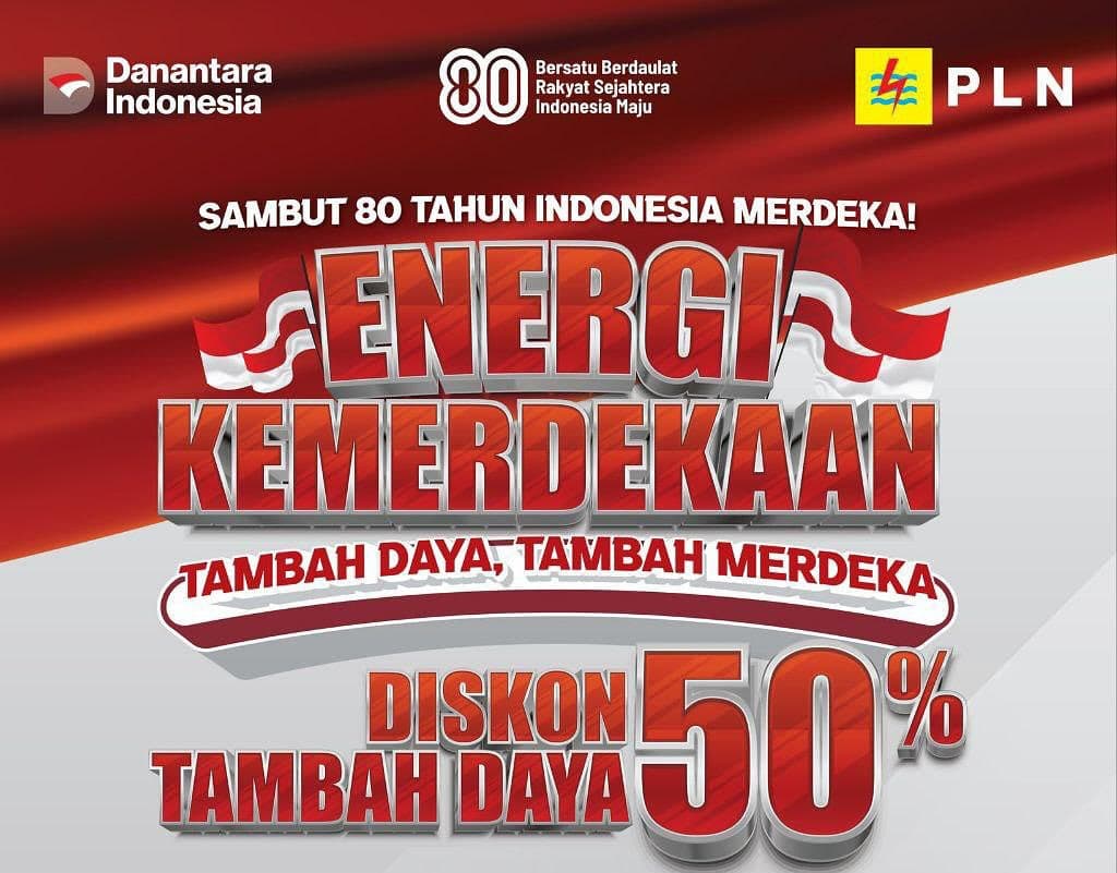 Promo Kemerdekaan, Tambah Daya Listrik PLN Diskon 50 Persen, Simak Syarat dan Cara Daftarnya di Sini